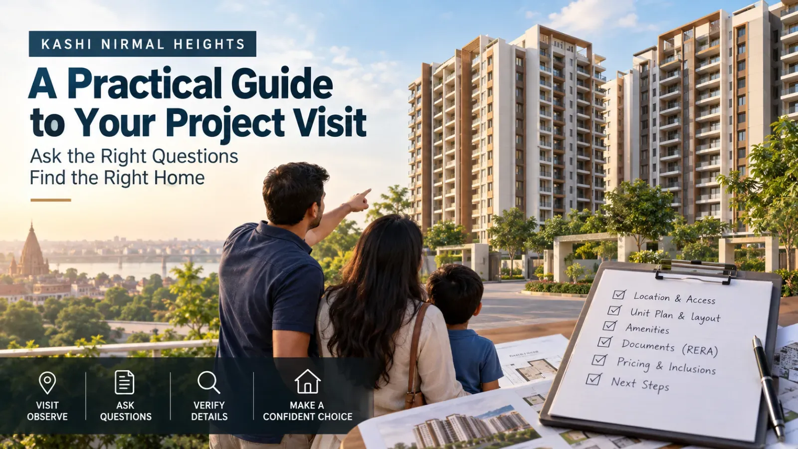 Kashi Nirmal Heights Project Overview: What Prospective Homebuyers Should Check on Site